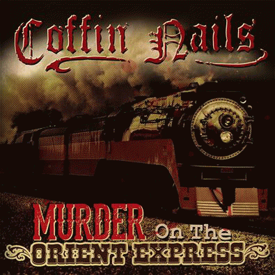 Coffin Nails : Murder on the Orient Express